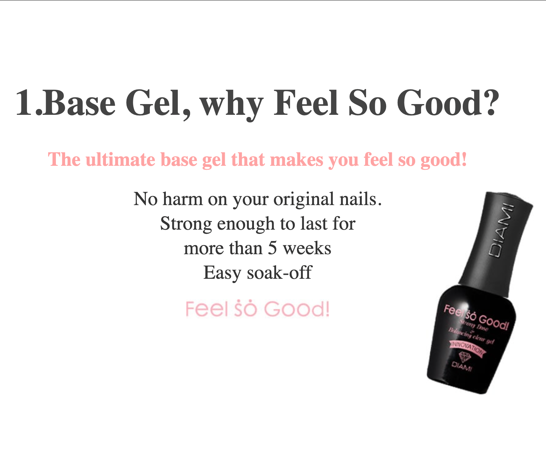 DIAMI - Feel So Good Base Gel